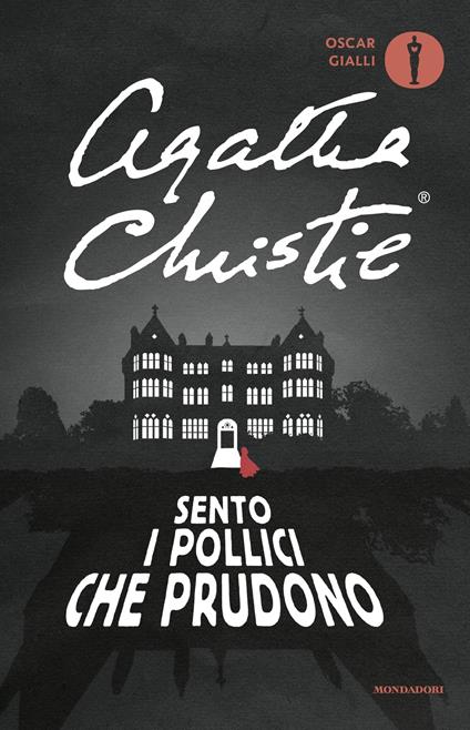 Sento i pollici che prudono - Agatha Christie,Michele Piumini - ebook