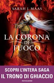 La corona di fuoco. Il trono di ghiaccio