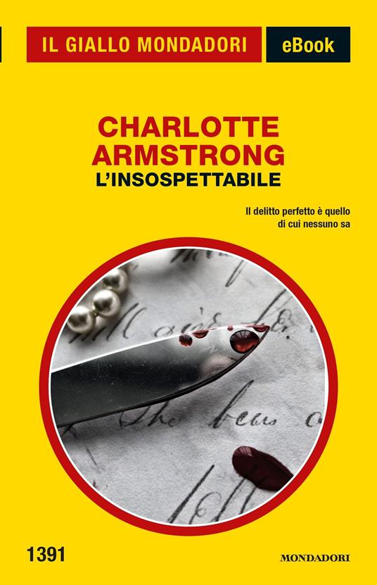 L' insospettabile - Charlotte Armstrong,Bruno Tasso - ebook