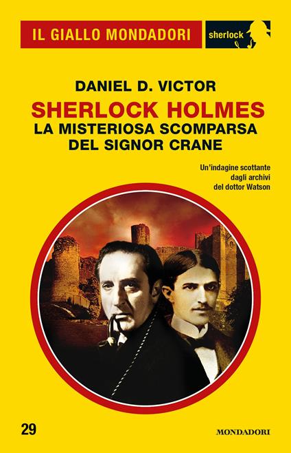 Sherlock Holmes. La misteriosa scomparsa del signor Crane - Daniel D. Victor,Giancarlo Carlotti - ebook