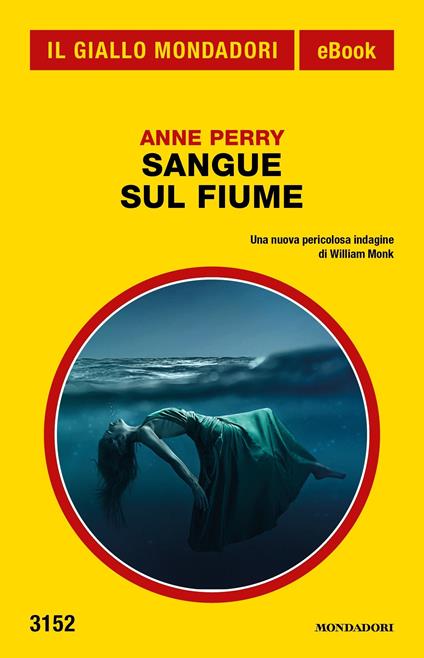 Sangue sul fiume - Anne Perry,Marco Bertoli - ebook
