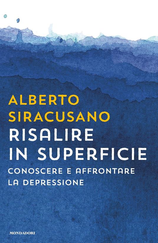 Risalire in superficie - Alberto Siracusano - ebook