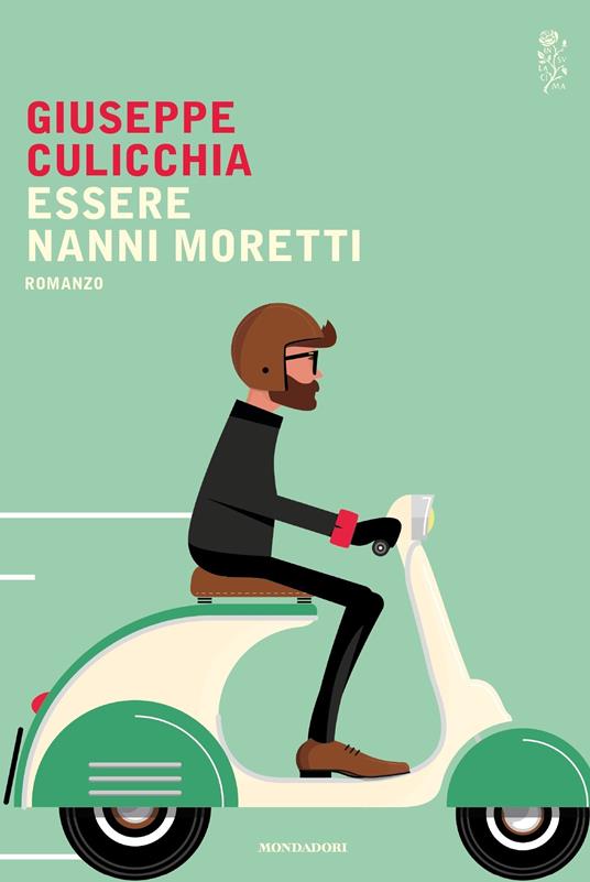 Essere Nanni Moretti - Giuseppe Culicchia - ebook