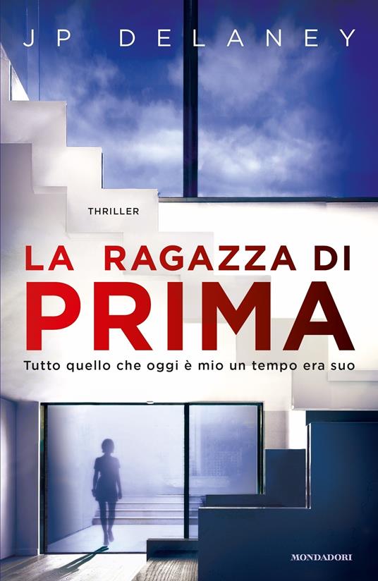 La ragazza di prima - J. P. Delaney,Mariagiulia Castagnone - ebook