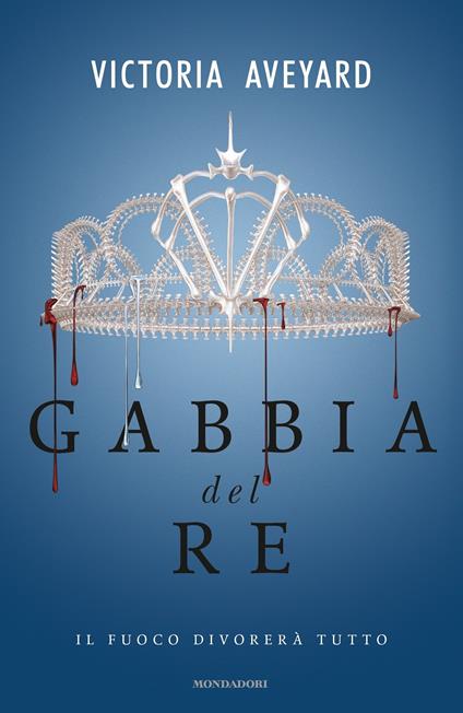 Gabbia del re - Victoria Aveyard,Simona Brogli,Elisa Caligiana,Loredana Serratore - ebook