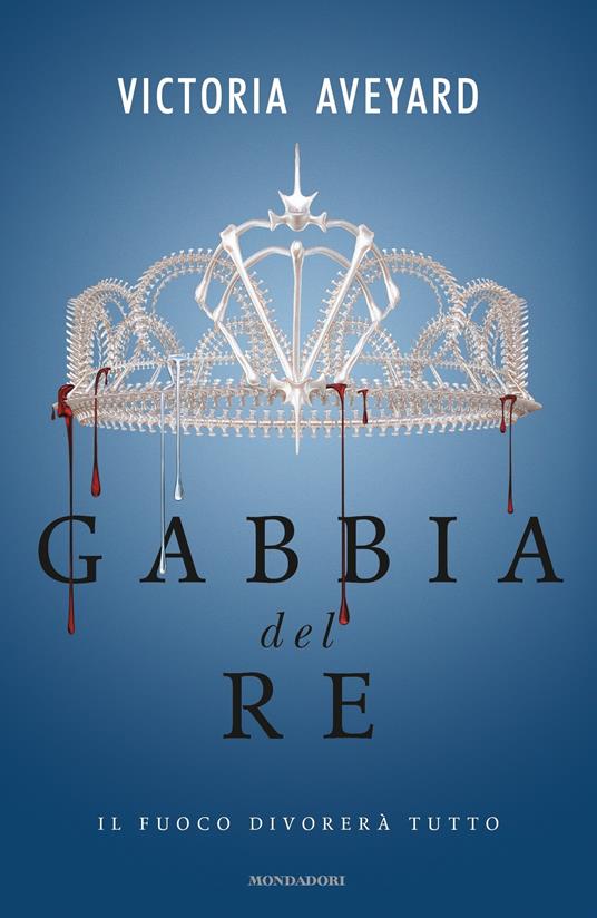 Gabbia del re - Victoria Aveyard,Simona Brogli,Elisa Caligiana,Loredana Serratore - ebook