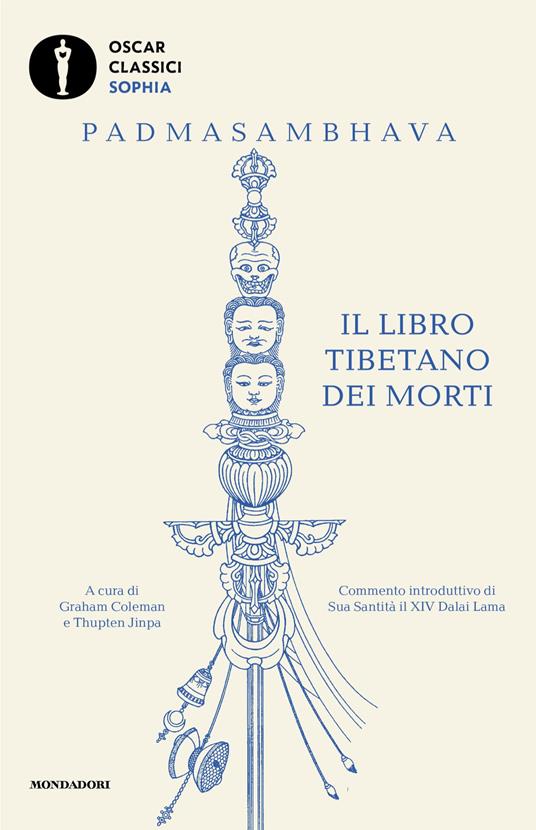 Il libro tibetano dei morti. Ediz. integrale - Padmasambhava,Graham Coleman,G. Thupten Jinpa,Claudio Lamparelli - ebook