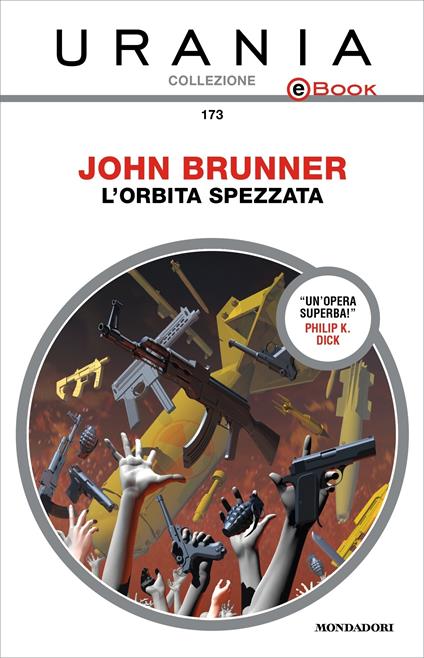 L' orbita spezzata - John Brunner - ebook