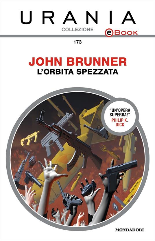 L' orbita spezzata - John Brunner - ebook