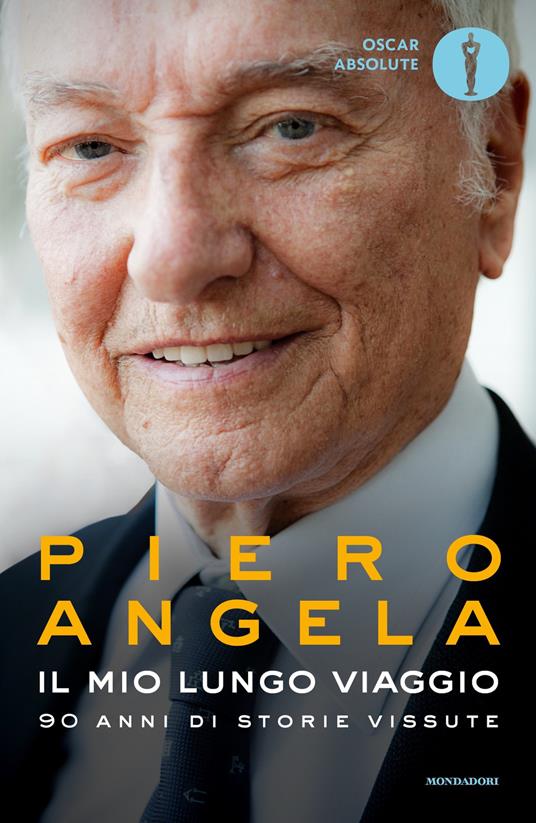 Il mio lungo viaggio. 90 anni di storie vissute - Piero Angela - ebook