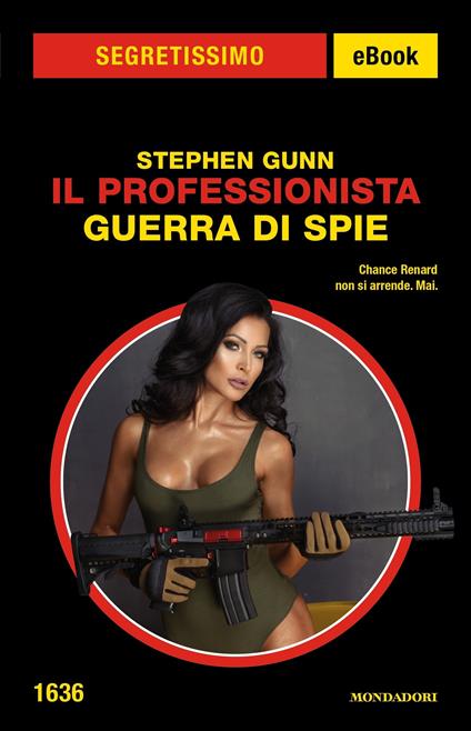 Guerra di spie. Il professionista - Stephen Gunn - ebook