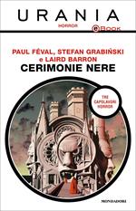 Cerimonie nere: La città vampira-Il villaggio nero-La cerimonia