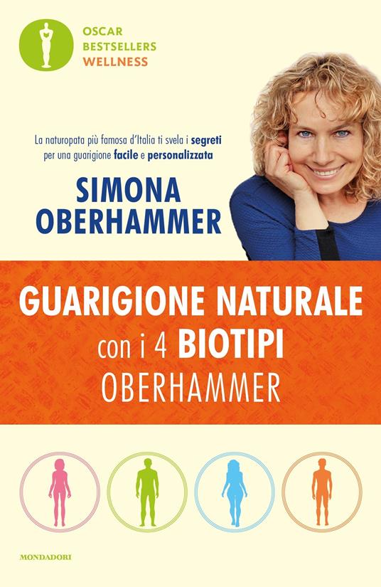 Guarigione naturale con i 4 biotipi Oberhammer - Simona Oberhammer - ebook