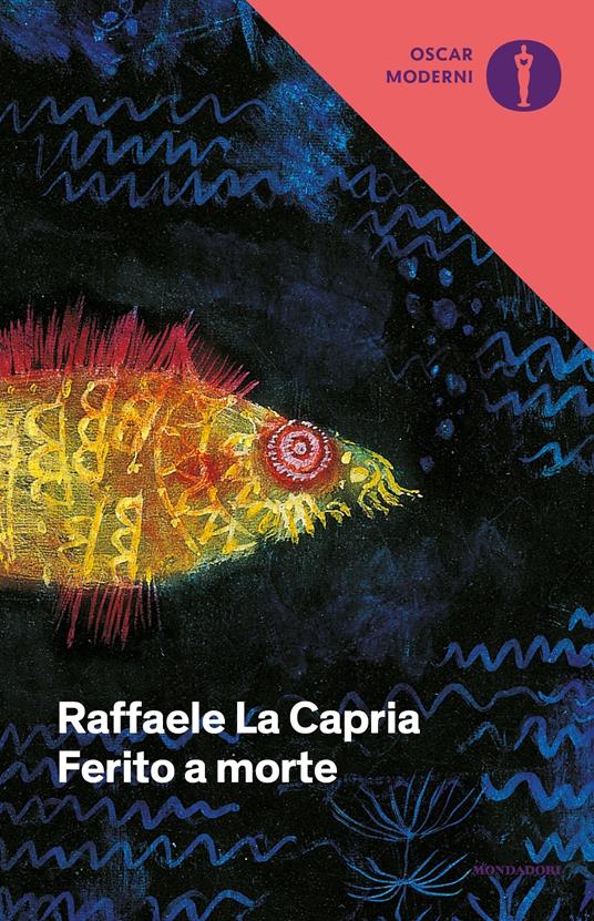 Ferito a morte - Raffaele La Capria - ebook