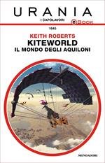Kiteworld. Il mondo degli aquiloni