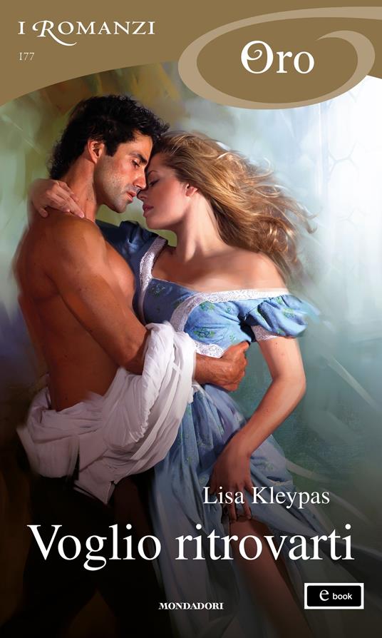 Voglio ritrovarti - Lisa Kleypas,Marta Suatoni - ebook