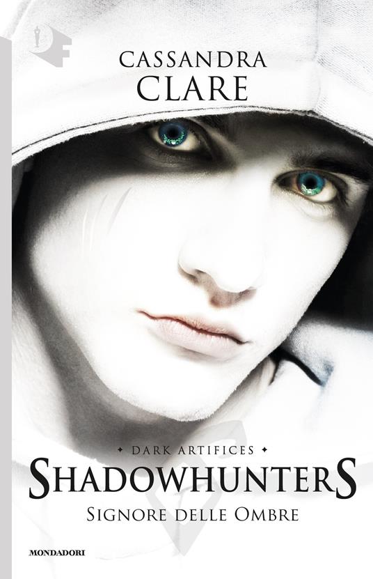Signore delle ombre. Dark artifices. Shadowhunters - Cassandra Clare,Manuela Carozzi - ebook