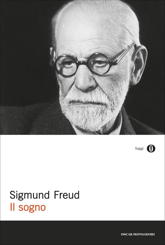 Il sogno - Sigmund Freud,Irene Bernardini,Enza Maccarone - ebook