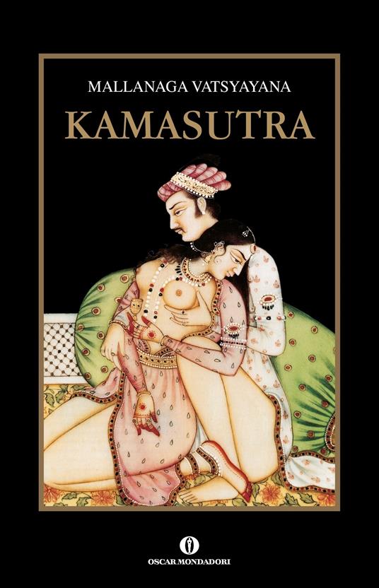 Kamasutra - Mallanaga Vatsyayana,Francesco Saba Sardi - ebook