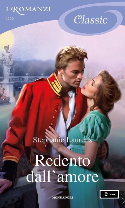 Redento dall'amore - Stephanie Laurens,Giuliano Acunzoli - ebook