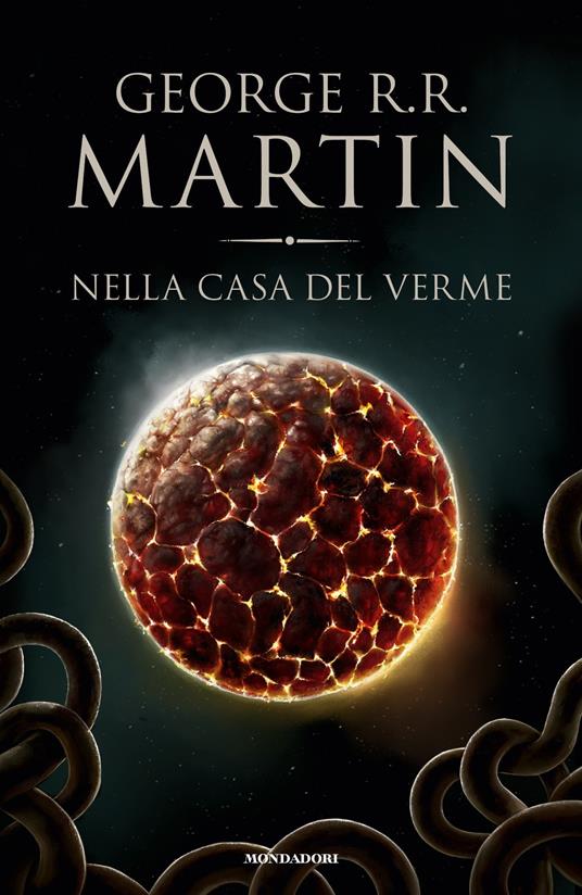 Nella casa del verme - George R. R. Martin,John Picacio,Sergio Altieri - ebook