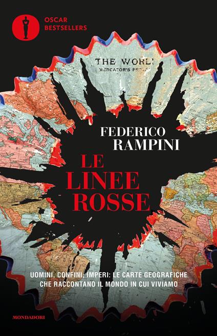 Le linee rosse. Uomini, confini, imperi: le carte geografiche che raccontano il mondo in cui viviamo - Federico Rampini - ebook