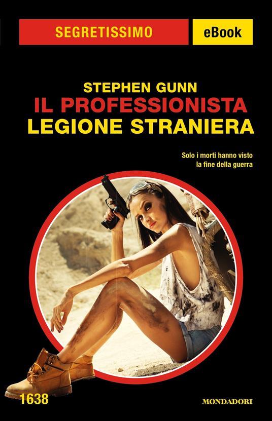 Legione straniera.Il Professionista - Stephen Gunn - ebook