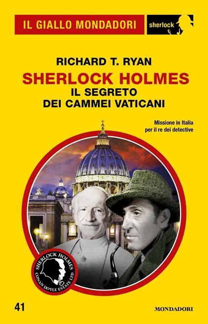 Il segreto dei cammei vaticani. Sherlock Holmes - Richard T. Ryan,Angelo Petrella - ebook