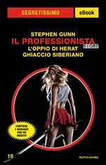Il Professionista story: L'oppio di Herat-Ghiaccio siberiano