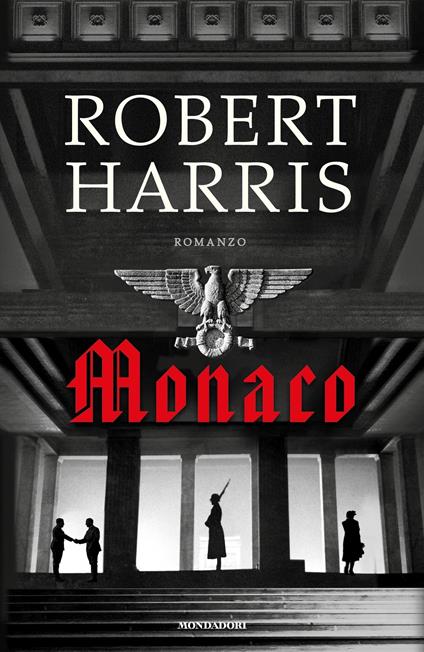 Monaco - Robert Harris,Annamaria Raffo - ebook