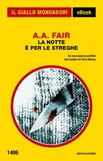 La notte è per le streghe
