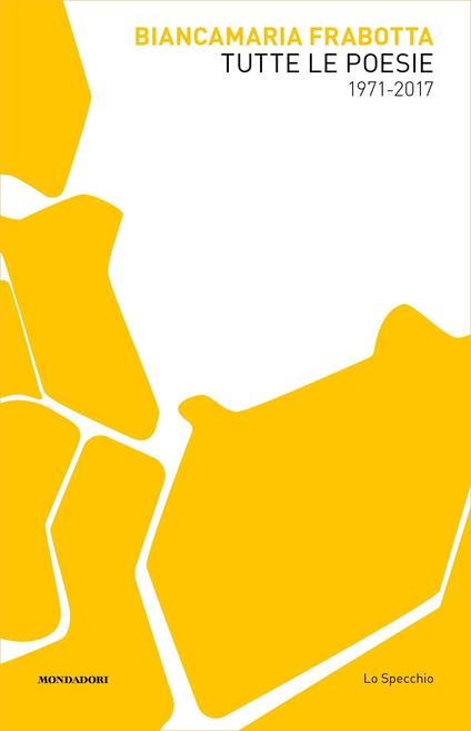 Tutte le poesie (1971-2017) - Biancamaria Frabotta - ebook