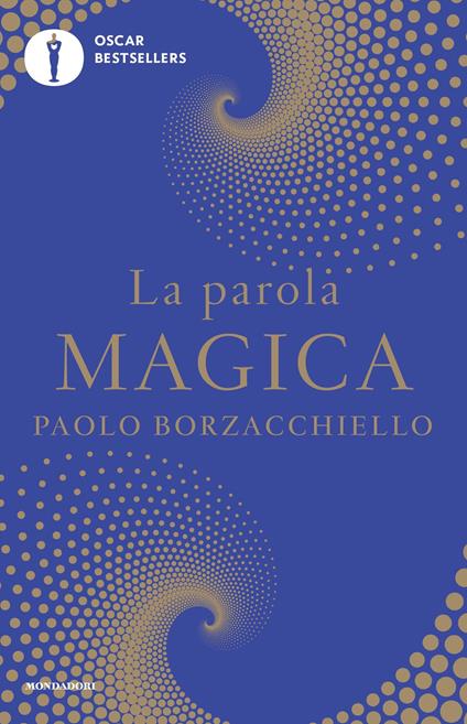 La parola magica - Paolo Borzacchiello - ebook