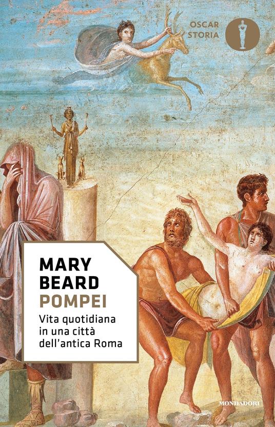 Pompei. Vita quotidiana in una città dell'antica Roma - Mary Beard,Tommaso Casini - ebook