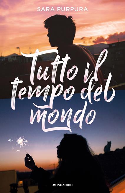 Tutto il tempo del mondo - Sara Purpura - ebook