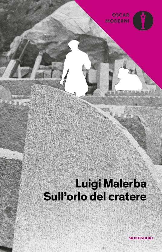 Sull'orlo del cratere - Luigi Malerba,Gino Ruozzi - ebook