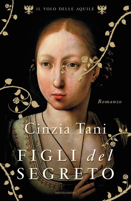 Figli del segreto. Il volo delle aquile - Cinzia Tani - ebook