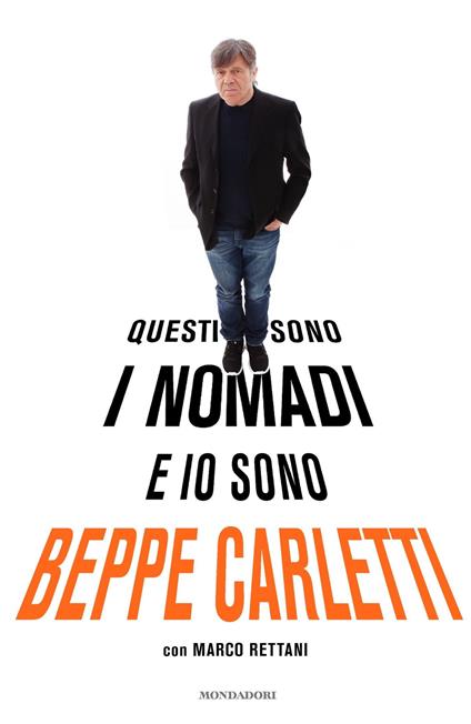 Questi sono i Nomadi e io sono Beppe Carletti - Beppe Carletti,Marco Rettani - ebook