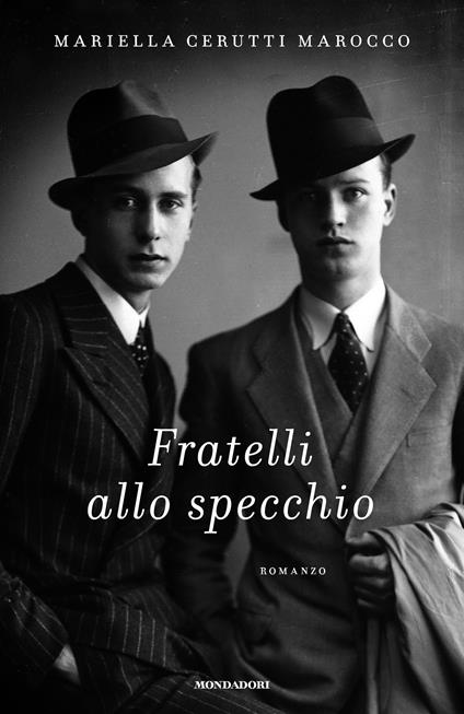 Fratelli allo specchio - Mariella Cerutti Marocco - ebook
