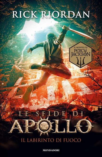 Il labirinto di fuoco. Le sfide di Apollo. Vol. 3 - Rick Riordan,Loredana Baldinucci,Laura Melosi - ebook