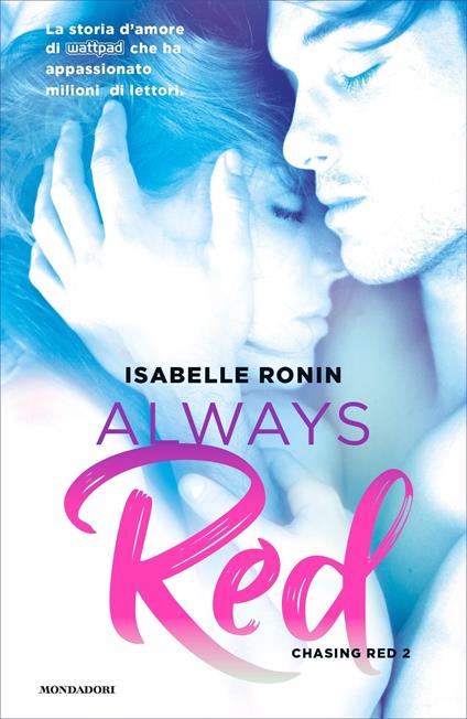 Always red. Chasing Red. Vol. 2 - Isabelle Ronin,Vanessa Valentinuzzi - ebook