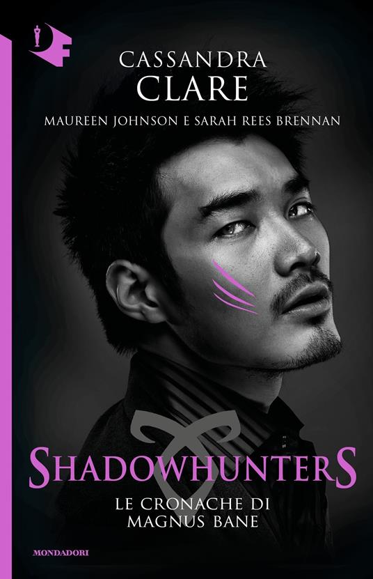 Le Cronache di Magnus Bane. Shadowhunters - Cassandra Clare,Maureen Johnson,Sarah Rees Brennan,Maria Bastanzetti - ebook