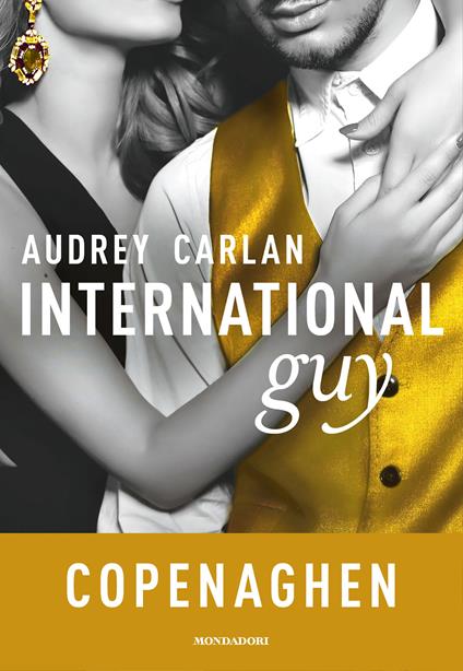 International guy. Vol. 3 - Audrey Carlan - ebook