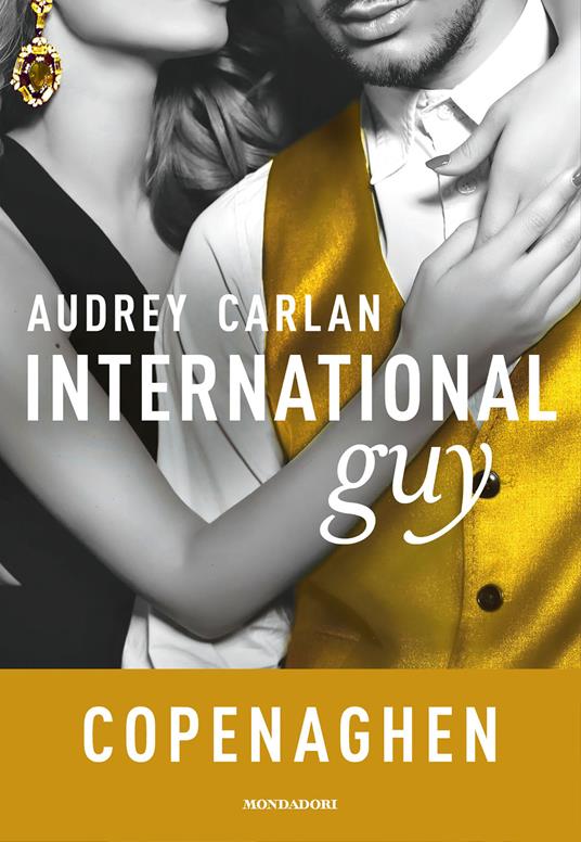 International guy. Vol. 3 - Audrey Carlan - ebook