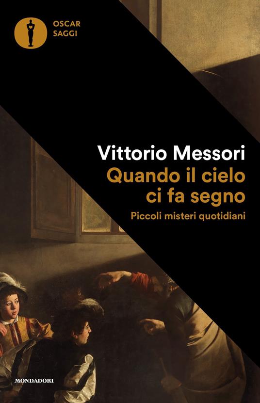 Quando il cielo ci fa segno. Piccoli misteri quotidiani - Vittorio Messori - ebook