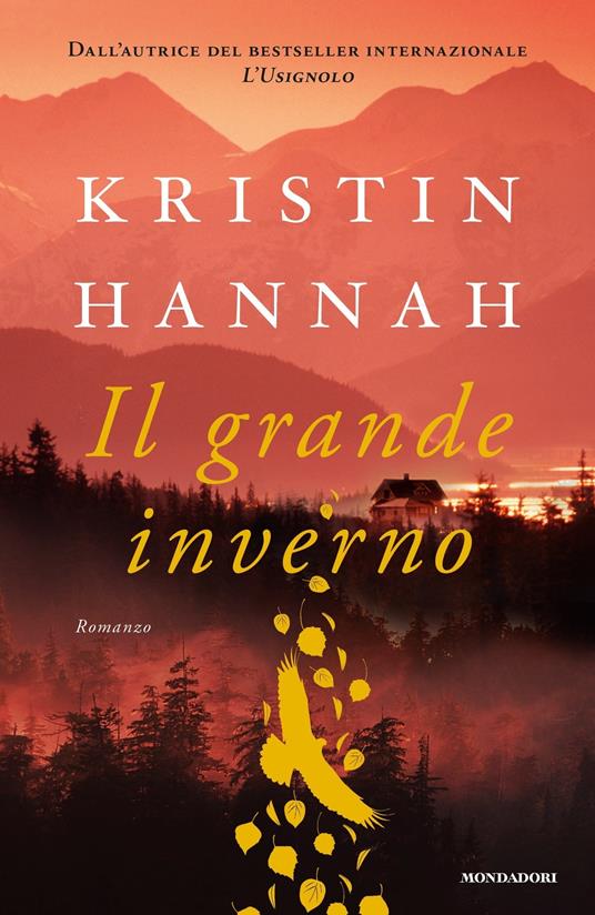 Il grande inverno - Kristin Hannah,Federica Garlaschelli - ebook