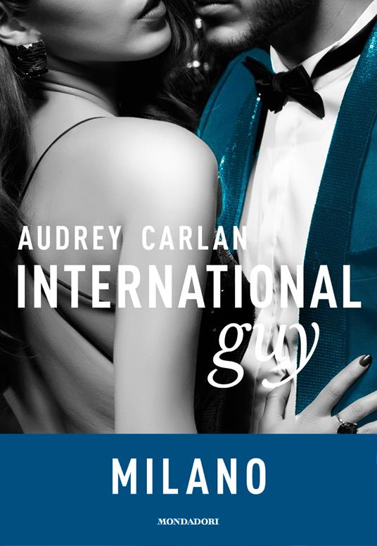 International guy. Vol. 4 - Audrey Carlan - ebook