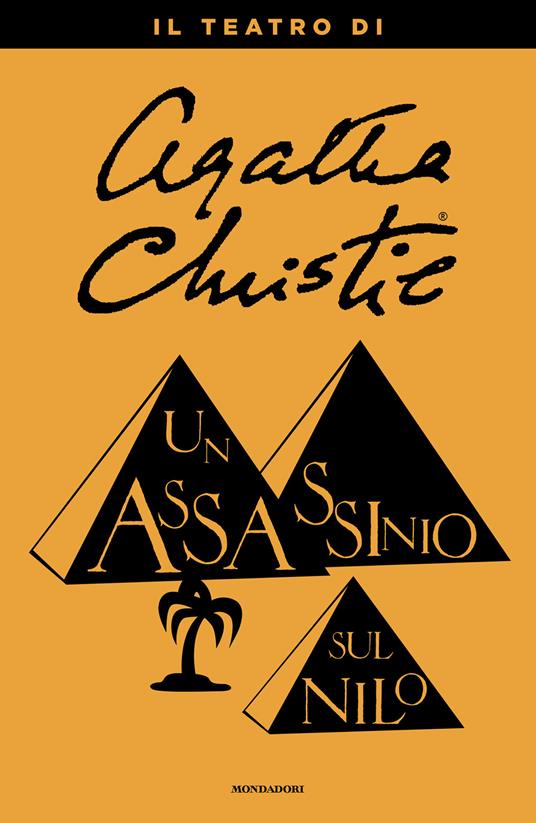 Assassinio sul Nilo. Il teatro di Agatha Christie - Agatha Christie - ebook