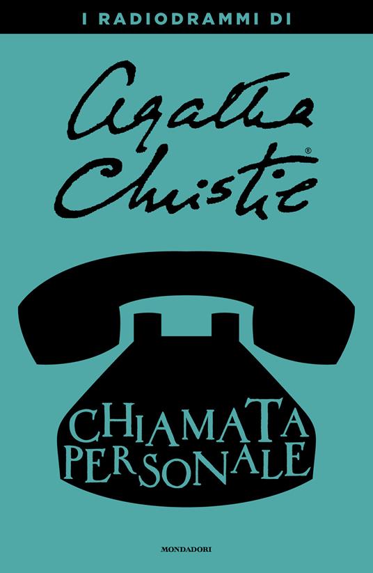 Chiamata personale. I radiodrammi di Agatha Christie - Agatha Christie - ebook