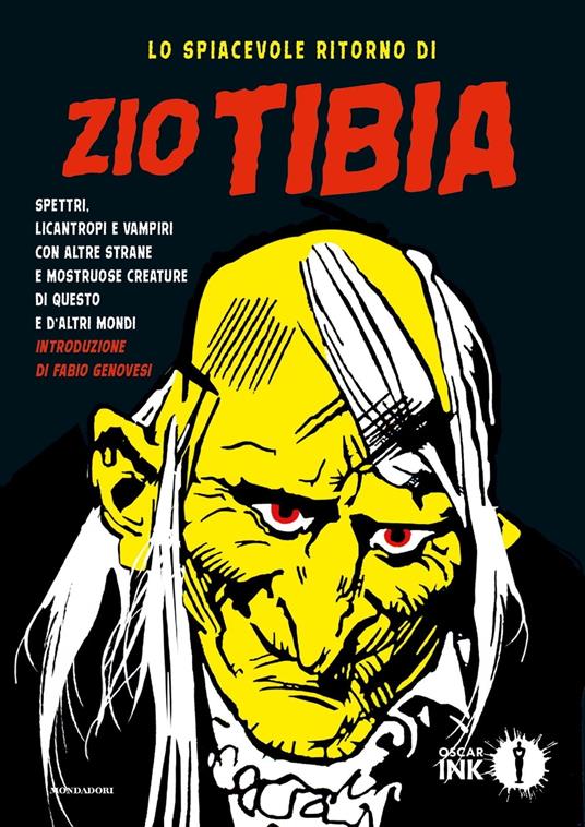 Lo spiacevole ritorno di Zio Tibia - AA.VV. - ebook